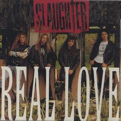 Slaughter (USA) : Real Love